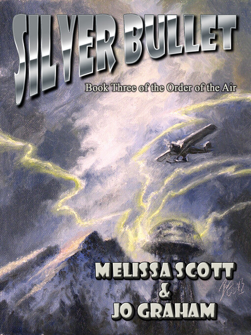 Title details for Silver Bullet by Melissa Scott - Available